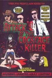 Attack of the Cockface Killer