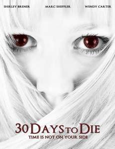 30 Days to Die - Poster