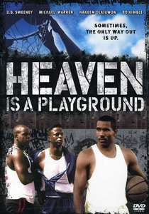 Heaven Is a Playground - Poster