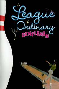 A League of Ordinary Gentlemen - Poster