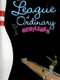 A League of Ordinary Gentlemen