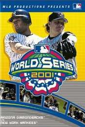 2001 Arizona Diamondbacks: The Official World Series Film