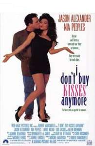 I Don't Buy Kisses Anymore - Poster