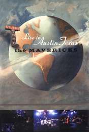 The Mavericks: Live in Austin Texas