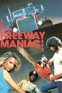 Freeway Maniac - Poster