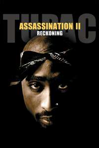 Tupac Assassination II: Reckoning - Poster