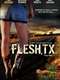 Flesh  TX