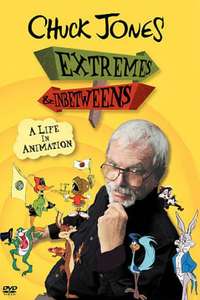 Chuck Jones: Extremes and In-Betweens – A Life in Animation - Poster