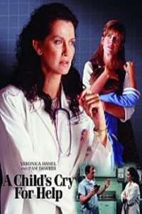 A Child's Cry for Help - Poster
