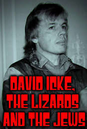 David Icke  The Lizards and The Jews