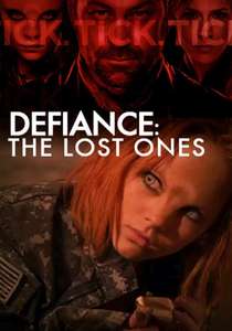 Defiance: The Lost Ones - Poster