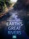 Earth's Great Rivers