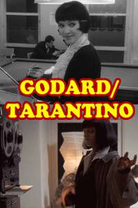 Godard/ Tarantino - Poster