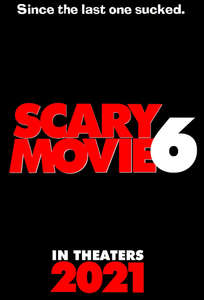 Scary Movie 6 - Poster