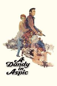 A Dandy in Aspic - Poster