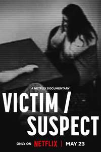 Victim/Suspect - Poster