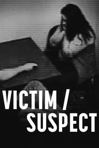 Victim/Suspect - Poster
