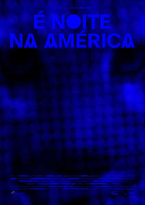 It Is Night in America - Poster