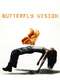 Butterfly Vision