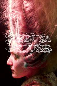 Medusa Deluxe - Poster