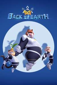 Boonie Bears: Back to Earth - Poster