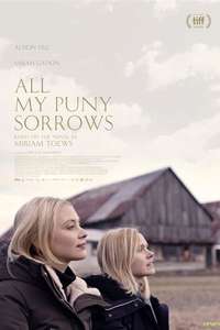 All My Puny Sorrows - Poster