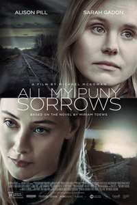All My Puny Sorrows - Poster
