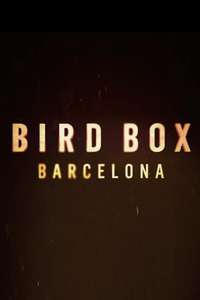 Bird Box Barcelona - Poster