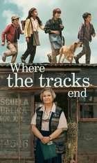 Where the Tracks End (The Last Wagon)