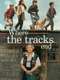 Where the Tracks End (The Last Wagon)