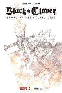Black Clover: Sword of the Wizard King - Poster