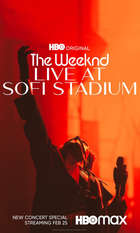 The Weeknd: Live at SoFi Stadium