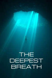 The Deepest Breath - Poster