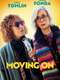 Moving On