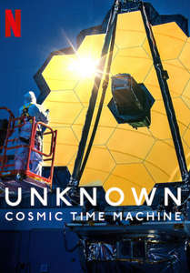 Unknown: Cosmic Time Machine - Poster