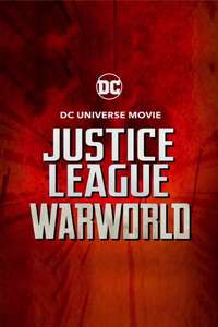 Justice League: Warworld - Poster