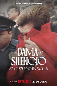 The Lady of Silence: The Mataviejitas Murders - Posters