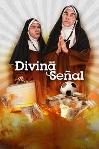 Divina Señal - Poster