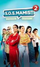 S.O.S MAMIS 2: New Mom On The Block