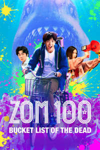 Zom 100: Bucket List of the Dead - Poster