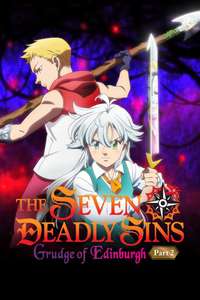 The Seven Deadly Sins: Grudge of Edinburgh Part 2 - Poster