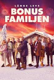Long Live The Bonus Family