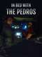 In Bed with the Pedros