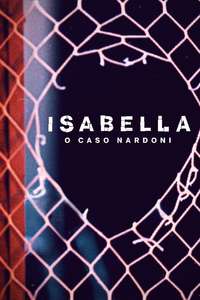 A Life Too Short: The Isabella Nardoni Case - Posters