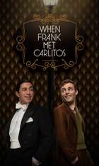 When Frank Met Carlitos