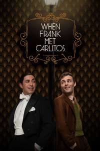 When Frank Met Carlitos - Posters