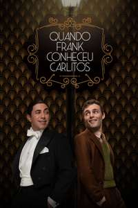 When Frank Met Carlitos - Posters