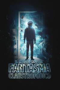 The Strange Case of a Claustrophobic Ghost - Poster