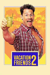 Vacation Friends 2 - Posters