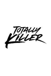 Totally Killer - Poster